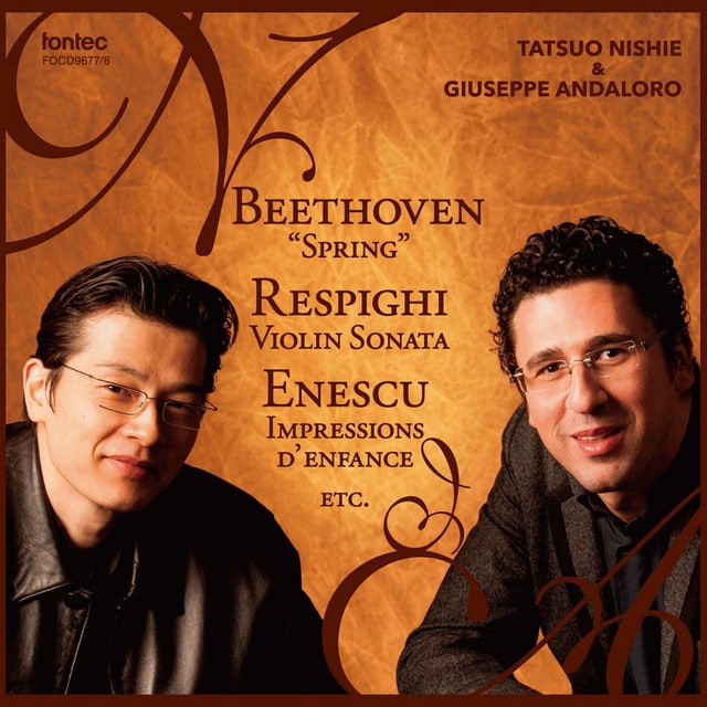 BEETHOVEN-RESPIGHI-ENESCU – TATSUO NISHIE • GIUSEPPE ANDALORO